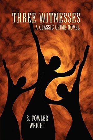 Three Witnesses: A Classic Crime Novel image number 0