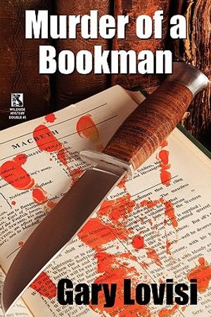 Murder of a Bookman: A Bentley Hollow Collectibles Mystery Novel / The Paperback Show Murders (Wildside Mystery Double #5) image number 0