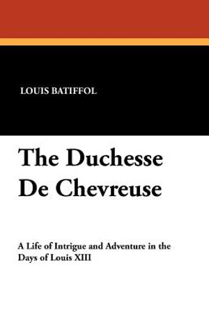 The Duchesse de Chevreuse image number 0