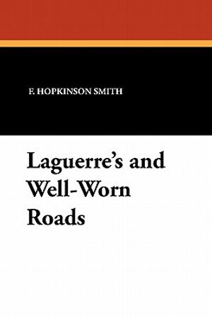 Laguerre's and Well-Worn Roads image number 0
