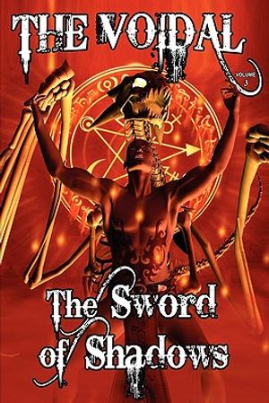 The Sword of Shadows (the Voidal Trilogy, Book 3) image number 0
