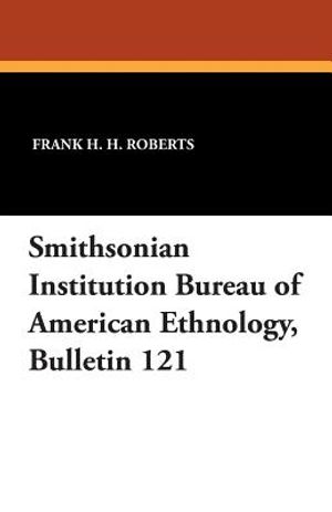 Smithsonian Institution Bureau of American Ethnology, Bulletin 121 image number 0