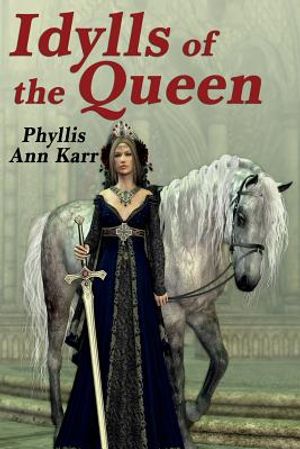 The Idylls of the Queen: A Tale of Queen Guenevere image number 0