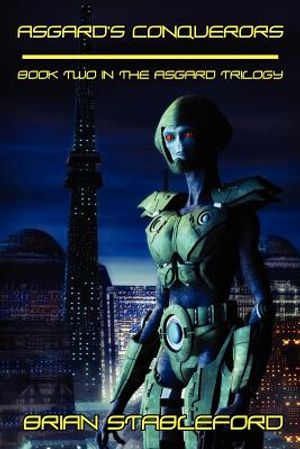 Asgard's Conquerors: A Science Fiction Novel: The Asgard Triology, Book Two image number 0