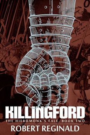 Killingford: The Hieromonk's Tale, Book Two image number 0