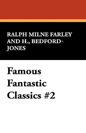 Famous Fantastic Classics #2 image number 0