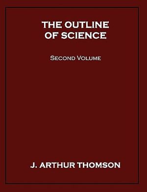 The Outline of Science, Second Volume image number 0