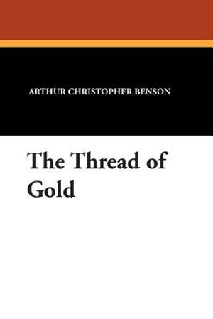 The Thread of Gold image number 0