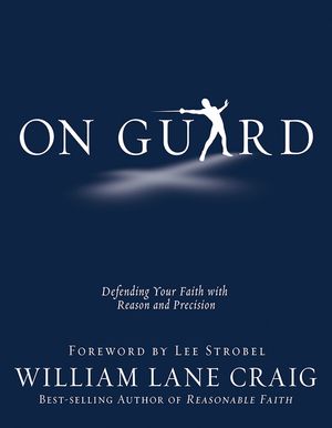 On Guard: Defending Your Faith with Reason and Precision image number 0