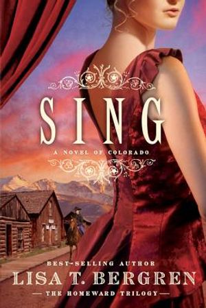 Sing: A Novel of Colorado image number 0