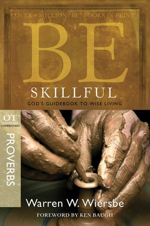 Be Skillful (Proverbs): God's Guidebook to Wise Living image number 0