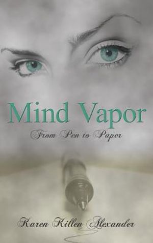 Mind Vapor: From Pen to Paper image number 0