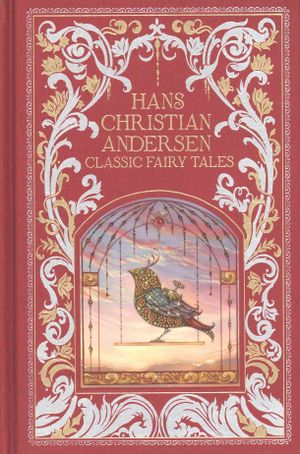 Hans Christian Andersen Classic Fairy Tales image number 0