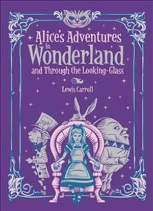 Alice's Adventures in Wonderland And, Through the Looking Glass image number 0
