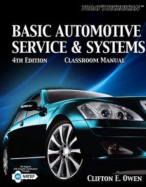 Today's Technician: Basic Automotive Service and Systems, Classroom Manual image number 0