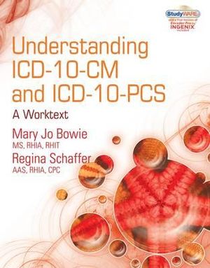 Understanding ICD-10-CM and ICD-10-Pcs: A Worktext (with Cengage Encoderpro.com Demo Printed Access Card and Studyware) [With CDROM] image number 0