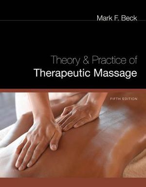 Theory and Practice of Therapeutic Massage image number 0
