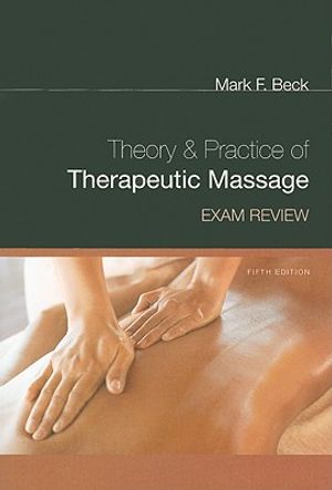 Theory & Practice of Therapeutic Massage Exam Review image number 0