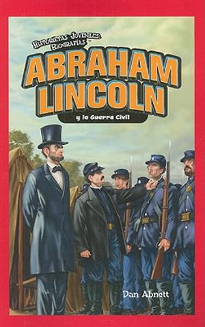 Abraham Lincoln Y La Guerra Civil (Abraham Lincoln and the Civil War) image number 0
