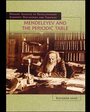 Mendeleyev and the Periodic Table image number 0