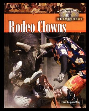 Rodeo Clowns image number 0
