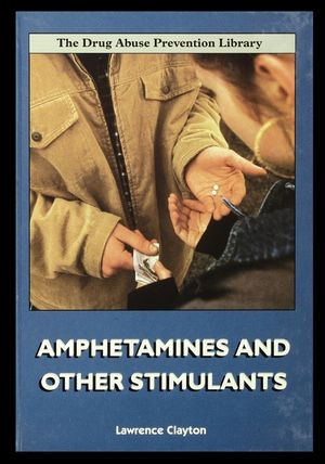 Amphetamines and Other Stimulants image number 0