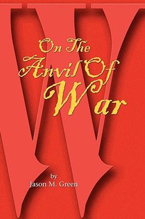 On the Anvil of War image number 0