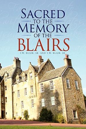 Sacred to the Memory of the Blairs image number 0