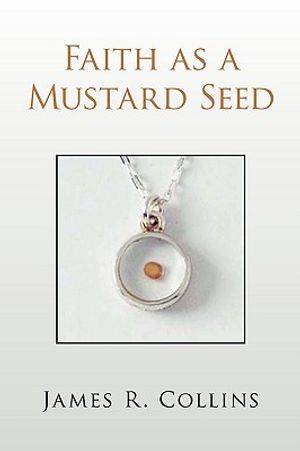 Faith as a Mustard Seed image number 0