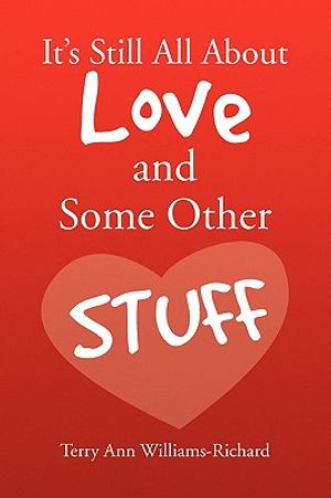 It's Still All About Love and Some Other Stuff image number 0