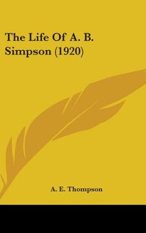 The Life Of A. B. Simpson (1920) image number 0