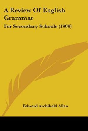 A Review Of English Grammar: For Secondary Schools (1909) image number 0