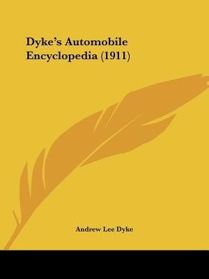 Dyke's Automobile Encyclopedia (1911) image number 0