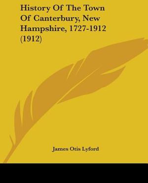 History Of The Town Of Canterbury, New Hampshire, 1727-1912 (1912) image number 0