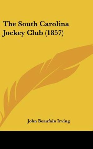 The South Carolina Jockey Club (1857) image number 0
