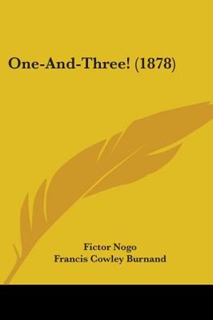One-And-Three! (1878) image number 0