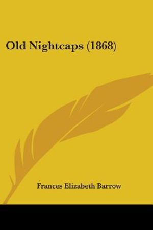 Old Nightcaps (1868) image number 0