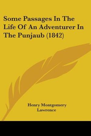 Some Passages In The Life Of An Adventurer In The Punjaub (1842) image number 0