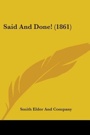Said And Done! (1861) image number 0