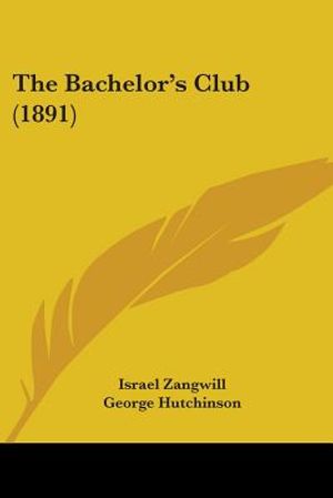 The Bachelor's Club (1891) image number 0