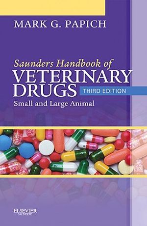 Saunders Handbook of Veterinary Drugs: Small and Large Animal [With Access Code] image number 0