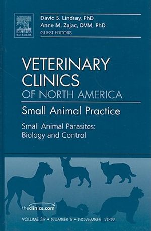Small Animal Parasites: Biology and Control, an Issue of Veterinary Clinics: Small Animal Practice, 39 image number 0