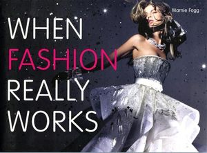 When Fashion Really Works image number 0