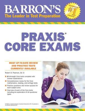 Barron's Praxis Core Exams: Core Academic Skills for Educators image number 0