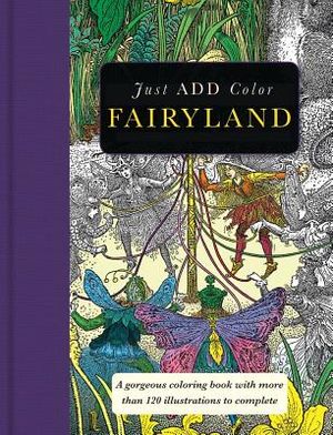 Fairyland: Gorgeous Coloring Books with More Than 120 Illustrations to Complete image number 0