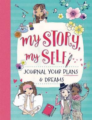 My Story, My Self: Journal Your Plans & Dreams image number 0