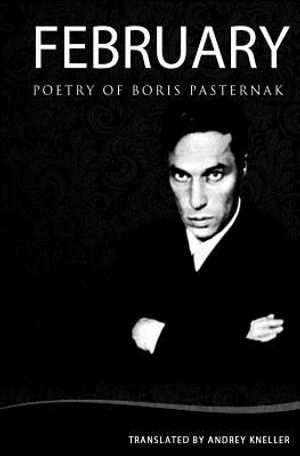 February: Selected Poetry of Boris Pasternak image number 0