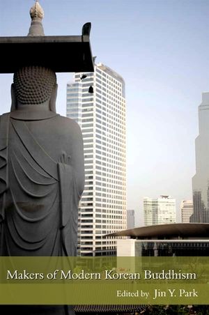 Makers of Modern Korean Buddhism image number 0