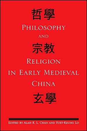 Philosophy and Religion in Early Medieval China image number 0