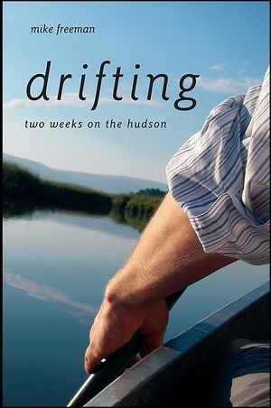 Drifting: Two Weeks on the Hudson image number 0